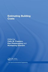 Estimating Building Costs - CALIN M. (UNIVERSITY OF TEXAS,  Austin, USA) Popescu ; Kan (Turner Construction Company, Houston, Texas, USA) Phaobunjong ; Nuntapong (Austin, Texas, USA) Ovararin - 9780824740863