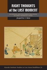 Right Thoughts at the Last Moment - Jacqueline I. Stone - 9780824856434