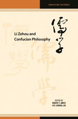 Li Zehou and Confucian Philosophy - Roger T. Ames ; Jia Jinhua - 9780824872892
