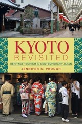 Kyoto Revisited - PROUGH,  Jennifer S. - 9780824888534
