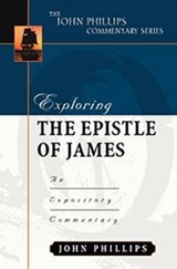 Exploring The Epistle Of James - PHILLIPS,  John - 9780825433955