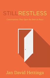 Still Restless - Conversations That Open the Door to Peace