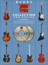 Blues Jam Trax Collection for Guitar - AGRESTA,  Ralph - 9780825637414