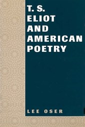 T.S.Eliot and American Poetry