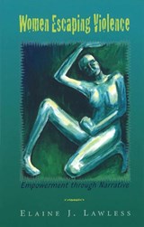 Women Escaping Violence - Elaine J. Lawless - 9780826213198