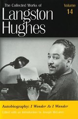 The Collected Works of Langston Hughes v. 14; Autobiography - I Wonder as I Wander - Langston Hughes - 9780826214348