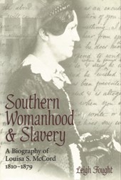 Southern Womanhood and Slavery