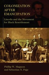 Colonization After Emancipation - Phillip W. Magness ; Stephen N. Page - 9780826221490