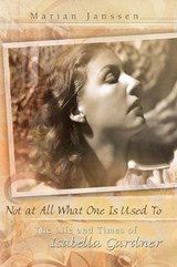 Not at All What One Is Used To - Marian Janssen - 9780826223708