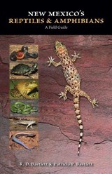 New Mexico's Reptiles and Amphibians - R. D. Bartlett ; Patricia P. Bartlett - 9780826352071
