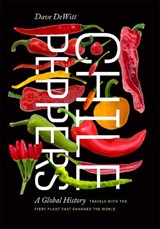 Chile Peppers - Dave DeWitt - 9780826361806