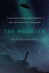 The Believer - Ralph Blumenthal - 9780826362322