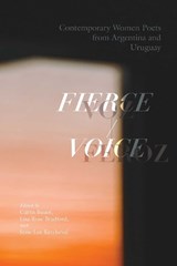 Fierce Voice / Voz Feroz - Jesse Lee Kercheval ; Curtis Bauer ; Lisa Rose Bradford - 9780826365361