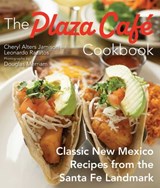 The Plaza Cafe Cookbook - Cheryl Alters Jamison ; Leonardo Razatos - 9780826370259