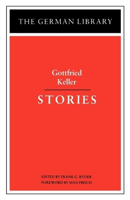 Stories, KELLER,  Gottfried - Paperback - 9780826402660
