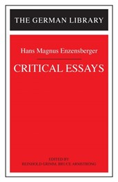 Critical Essays: Hans Magnus Enzensberger