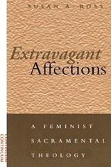 Extravagant Affections - ROSS,  Susan A - 9780826413208