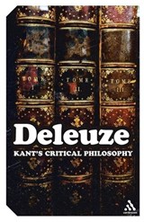 Kant's Critical Philosophy - Gilles (No current affiliation) Deleuze - 9780826432063