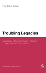 Troubling Legacies - SJOLYST-JACKSON,  Peter - 9780826438157