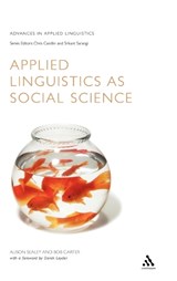 Applied Linguistics as Social Science - Alison Sealey ; Bob Carter - 9780826455192
