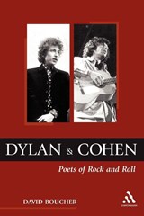Dylan and Cohen - Professor David (Cardiff University Boucher - 9780826459817