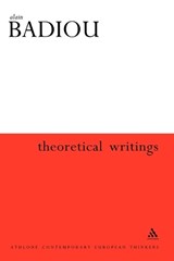 Theoretical writings - BADIOU, Alain  & BRASSIER, Ray  & TOSCANO, Alberto - 9780826461469