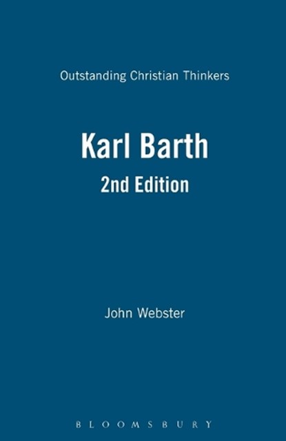 Karl Barth, WEBSTER,  John - Paperback - 9780826474636