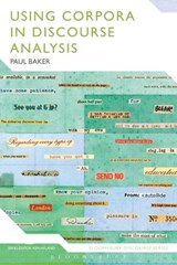 Using Corpora in Discourse Analysis - Paul (Lancaster University Baker - 9780826477255