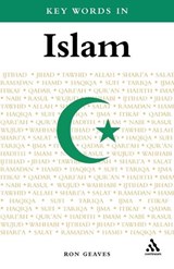 Key Words in Islam - GEAVES,  Ron - 9780826480491