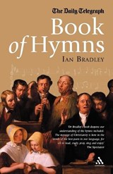 Daily Telegraph Book of Hymns - Ian Bradley - 9780826482822