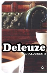 Dialogues II - Gilles (No current affiliation) Deleuze ; Claire Parnet - 9780826490773