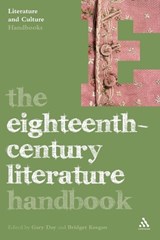 The Eighteenth-Century Literature Handbook - DR GARY (DE MONTFORT UNIVERSITY,  UK) Day ; Professor Bridget Keegan - 9780826495235