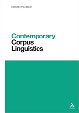 Contemporary Corpus Linguistics - PAUL (LANCASTER UNIVERSITY,  UK) Baker - 9780826496102