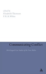 Communicating Conflict - THOMSON,  Elizabeth - 9780826497826