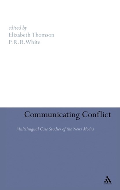Communicating Conflict, THOMSON,  Elizabeth - Gebonden - 9780826497826