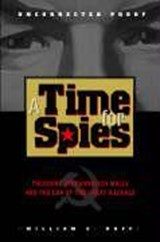 A Time for Spies - William E. Duff - 9780826513526