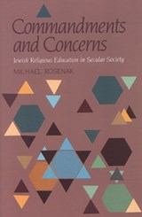 Commandments and concerns - ROSENAK, Michael - 9780827602793