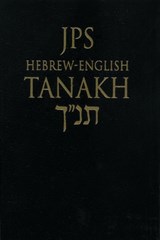 JPS Hebrew-English TANAKH - Jewish Publication Society - 9780827607668