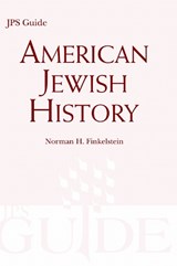 American Jewish History - Norman H. Finkelstein - 9780827608108