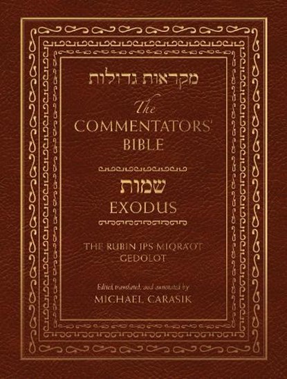 The Commentators' Bible: Exodus, Michael Carasik - Gebonden - 9780827608122