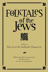Folktales of the Jews, Volume 1 - Dan Ben-Amos - 9780827608290