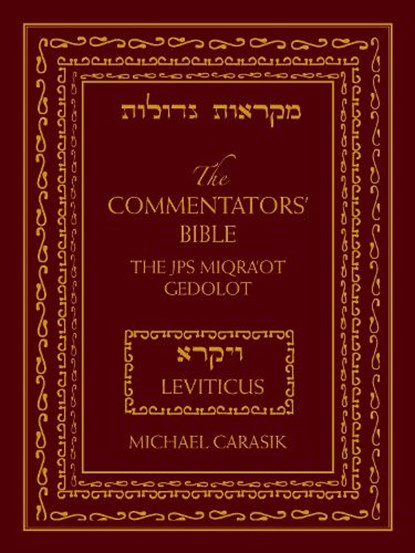 The Commentators' Bible: Leviticus, Michael Carasik - Gebonden - 9780827608979