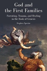 God and the First Families - Stephen Spector - 9780827616011