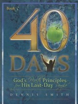 40 Days, Book 3 - SMITH,  Dennis - 9780828025751