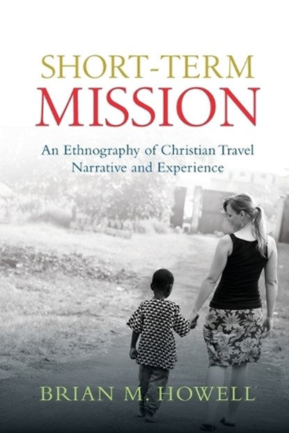 Short-Term Mission, Brian M. Howell - Paperback - 9780830839735