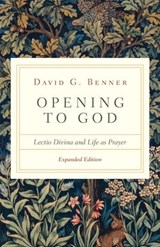 Opening to God - David G. Benner - 9780830846870