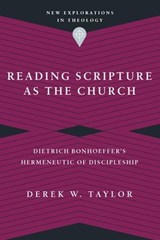 Reading Scripture as the Church - Derek W. Taylor - 9780830849192