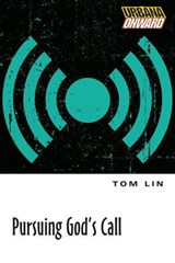 Pursuing God's Call - Tom Lin - 9780830866007