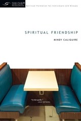 Spiritual Friendship - Mindy Caliguire - 9780830867288