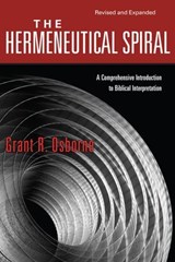 The Hermeneutical Spiral - Grant R Osborne - 9780830878772